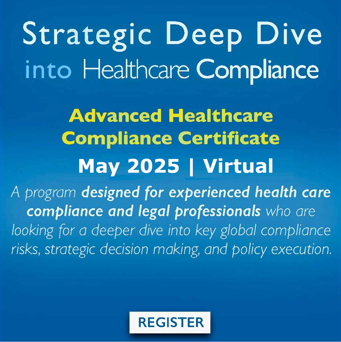 Register for a Deep Dive into Healthcare Compliance in just 3 days!