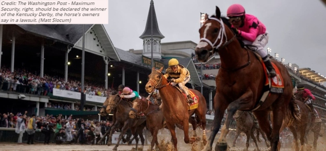Washington Post_Maximum Security, right, should be declared the winner of the Kentucky Derby, the horse's owners say in a lawsuit. (Matt Slocum)