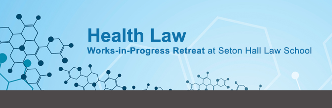 Health Law Retreat