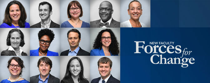 New Faculty: Forces for Change