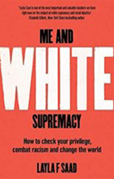 Me and White Supremacy