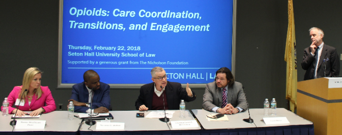 Seton Hall Law hosts Opioids: Care Coordination, Transitions, and Engagement
