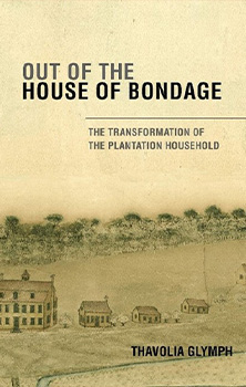 Out of the House of Bondage