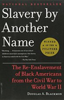 Slavery by Another Name